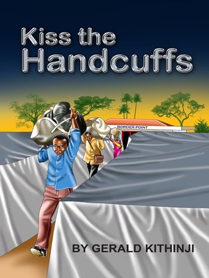 cover image of Kiss the Handcuffs